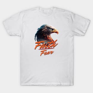 Faith Over Fear T-Shirt